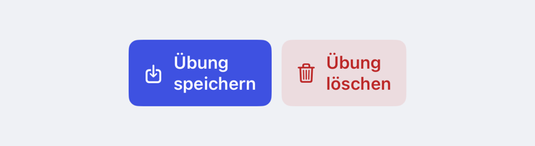Aktionen zum Speichern und Löschen einer eigenen Übung