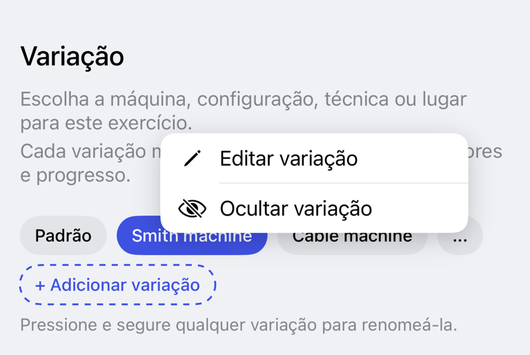 Tocar e segurar uma variação para ver ações de edição e ocultar