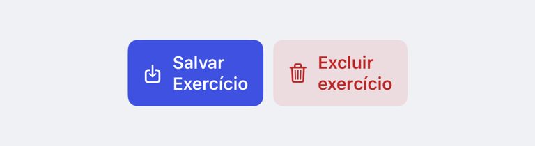 Ações Salvar e Excluir para um exercício personalizado