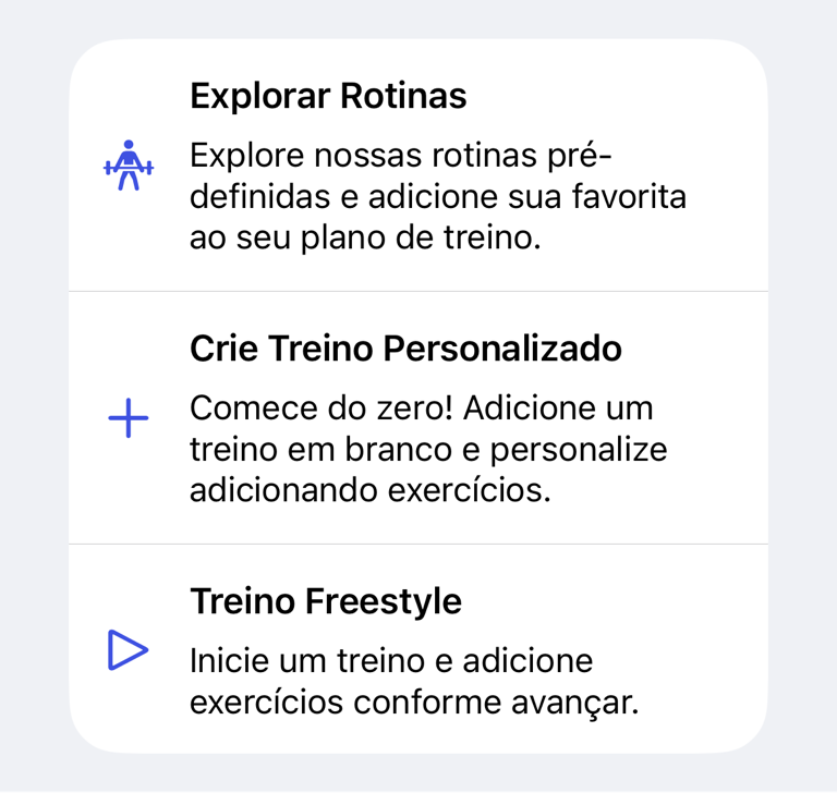 Opções para iniciar treino