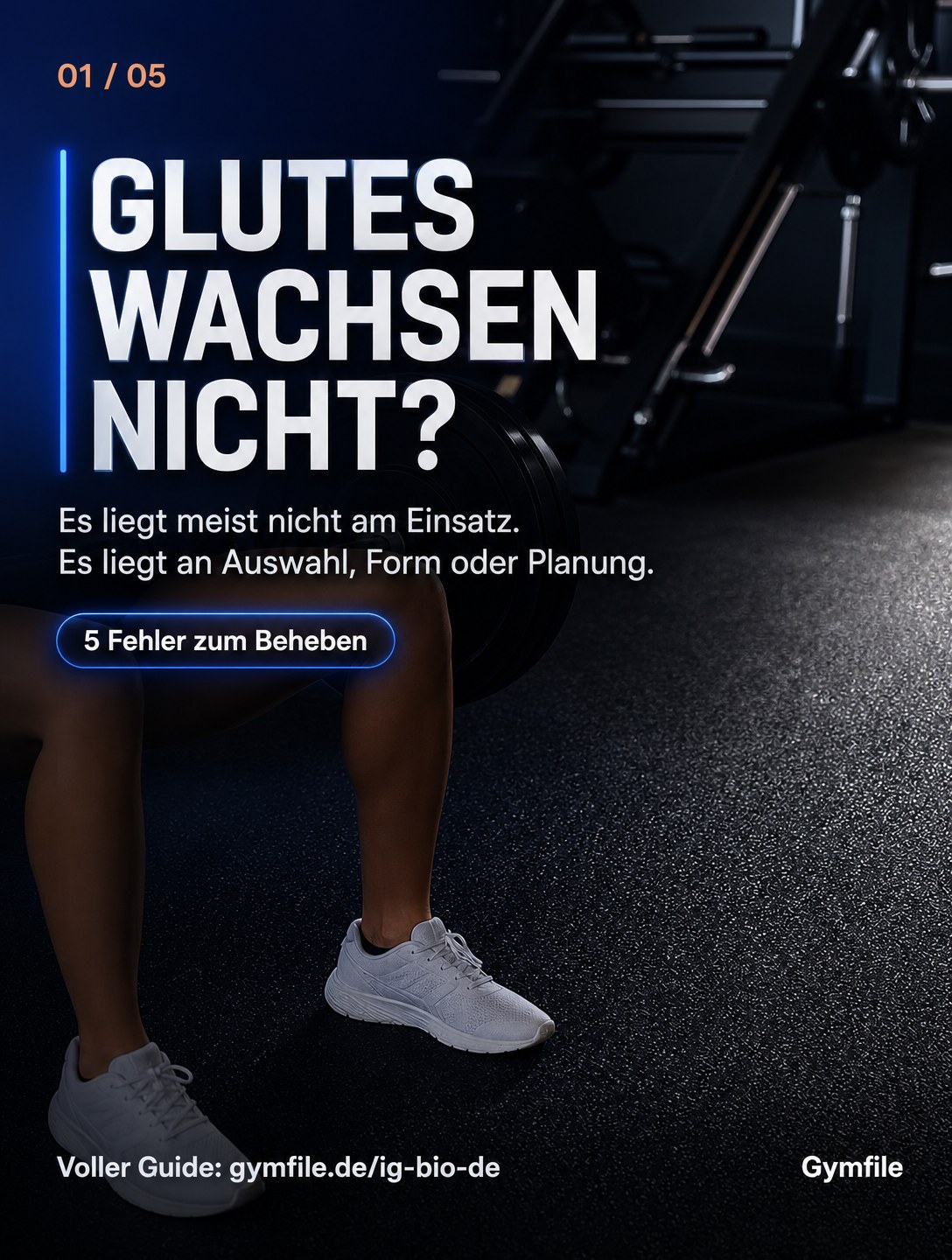 Gymfile - 5 Fehler beim Glute-Training
